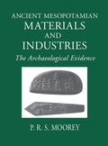 Cover: Ancient Mesopotamian Materials and Industries - Eisenbrauns
