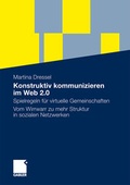 Cover: Konstruktiv kommunizieren im Web 2.0 - Springer Gabler