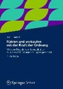 Bild: F&uuml;hren und verkaufen mit der Kraft der Ordnung - Springer Gabler