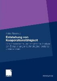 Abbildung von: Entstehung von Kooperationsfähigkeit - Springer Gabler