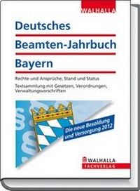 Abbildung von: Deutsches Beamten-Jahrbuch Bayern Taschenausgabe 2012 - Walhalla