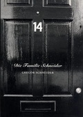 Cover: Die Familie Schneider - Steidl