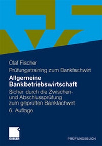Abbildung von: Allgemeine Bankbetriebswirtschaft - Springer Gabler