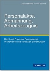 Abbildung von: Personalakte, Abmahnung, Arbeitszeugnis - Lambertus