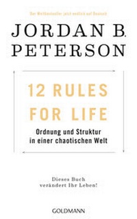 Enlarge image Cover: 12 Rules For Life - Goldmann