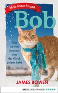 Cover: Mein bester Freund Bob - Bastei L&uuml;bbe