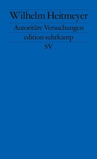 Abbildung von: Autoritäre Versuchungen - Suhrkamp