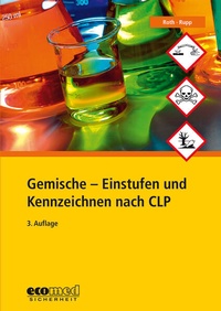 Bild: Gemische - Einstufen und Kennzeichnen nach CLP - ecomed Storck