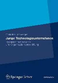 Abbildung von: Junge Technologieunternehmen - Springer Gabler