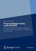 Cover: Prognosef&auml;higer Erfolg nach IAS/IFRS - Springer Gabler