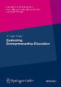 Cover: Evaluating Entrepreneurship Education - Springer Gabler