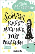 Cover: Sowas kann auch nur mir passieren - Knaur