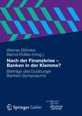 Cover: Nach der Finanzkrise - Banken in der Klemme? - Springer Gabler