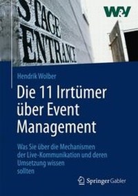 Abbildung von: Die 11 Irrtümer über Event Management - Springer Gabler