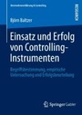 Cover: Einsatz und Erfolg von Controlling-Instrumenten - Springer Gabler