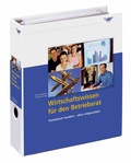 Cover: Wirtschaftswissen f&uuml;r den Betriebsrat - WEKA