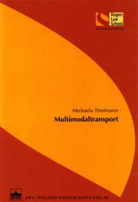 Abbildung von: Multimodaltransport - BWV Berliner Wissenschafts-Verlag