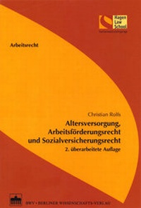 Abbildung von: Altersversorgung, Arbeitsförderungsrecht und Sozialversicherungsrecht - BWV Berliner Wissenschafts-Verlag