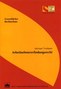 Cover: Arbeitnehmererfindungsrecht - BWV Berliner Wissenschafts-Verlag