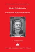 Cover: Die OLG-Pr&auml;sidentin - BWV Berliner Wissenschafts-Verlag