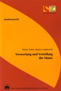 Cover: Insolvenzrecht - Verwertung und Verteilung der Masse - BWV Berliner Wissenschafts-Verlag