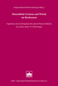 Cover: Menschliche Existenz und W&uuml;rde im Rechtsstaat - BWV Berliner Wissenschafts-Verlag