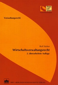 Abbildung von: Wirtschaftsverwaltungsrecht - BWV Berliner Wissenschafts-Verlag