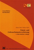 Cover: Patent- und Gebrauchsmusterverletzung - BWV Berliner Wissenschafts-Verlag