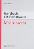 Cover: Handbuch des Fachanwalts Medizinrecht - Luchterhand