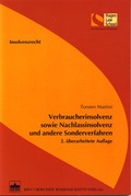 Cover: Verbraucherinsolvenz sowie Nachlassinsolvenz und andere Sonderverfahren - BWV Berliner Wissenschafts-Verlag