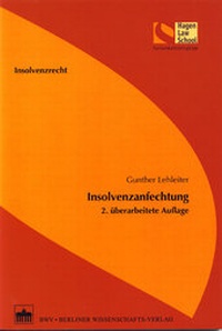 Abbildung von: Insolvenzanfechtung - BWV Berliner Wissenschafts-Verlag