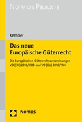 Cover: Das neue Europ&auml;ische G&uuml;terrecht - Nomos