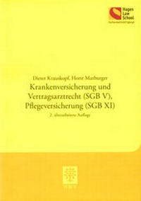 Abbildung von: Krankenversicherung und Vertragsarztrecht (SGB V), Pflegeversicherung (SGB XI) - BWV Berliner Wissenschafts-Verlag
