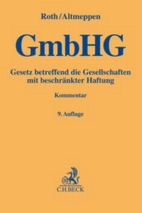 Abbildung von: Gesetz betreffend die Gesellschaften mit beschränkter Haftung: GmbHG - C.H.BECK