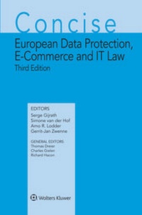 Enlarge image Cover: Concise European Data Protection, E-Commerce and IT Law - Kluwer Law International
