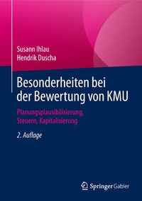 Abbildung von: Besonderheiten bei der Bewertung von KMU - Springer Gabler