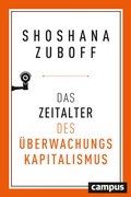 Cover: Das Zeitalter des &Uuml;berwachungskapitalismus - Campus