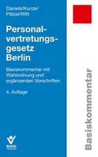 Abbildung von: Personalvertretungsgesetz Berlin - Bund-Verlag