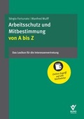 Bild: Arbeitsschutz und Mitbestimmung von A bis Z - Bund-Verlag