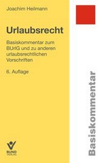 Abbildung von: Urlaubsrecht - Bund-Verlag