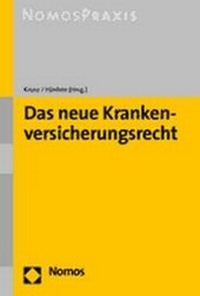 Abbildung von: Das neue Krankenversicherungsrecht - Nomos