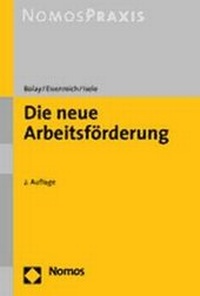Abbildung von: Die neue Arbeitsförderung - Nomos