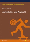 Cover: Aufenthalts- und Asylrecht - C.F. M&uuml;ller