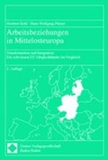 Cover: Arbeitsbeziehungen in Mittelosteuropa - Nomos