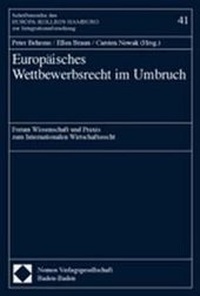 Abbildung von: Europäisches Wettbewerbsrecht im Umbruch - Nomos
