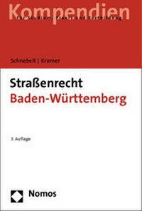 Abbildung von: Straßenrecht Baden-Württemberg - Nomos