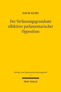Bild: Der Verfassungsgrundsatz effektiver parlamentarischer Opposition - Mohr Siebeck