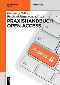 Abbildung von: Praxishandbuch Open Access - De Gruyter Saur