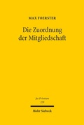 Cover: Die Zuordnung der Mitgliedschaft - Mohr Siebeck