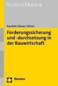 Cover: Forderungssicherung und -durchsetzung in der Bauwirtschaft - Nomos